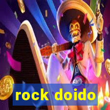 rock doido